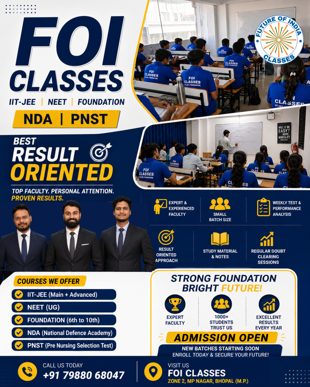 FOI Classes Bhopal: A Result-Oriented Coaching Institute for IIT-JEE, NEET, Foundation, NDA & PNST Preparation