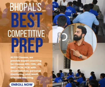 Best JEE & NEET Coaching in Bhopal – Why More Students Are Choosing FOI Classes for Academic Success